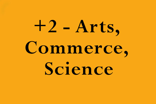 + 2 - Arts, Commerce, Science